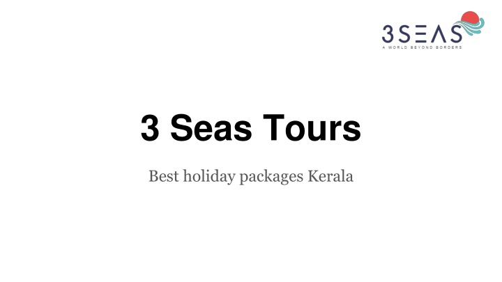 3 seas tours