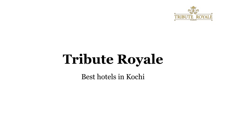 tribute royale