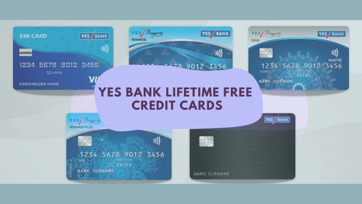 yes bank lifetime free credit cards