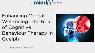 Enhancing Mental Well-being The Role of Cognitive Behaviour Therapy in Guelph