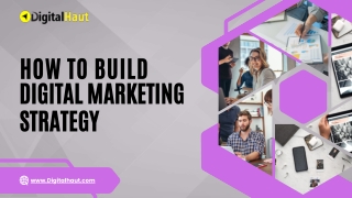 How To Build Digital Marketing Strategy?