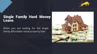 Single Family Hard Money Loans