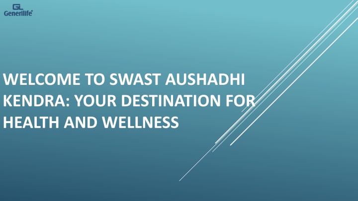 welcome to swast aushadhi kendra your destination for health and wellness
