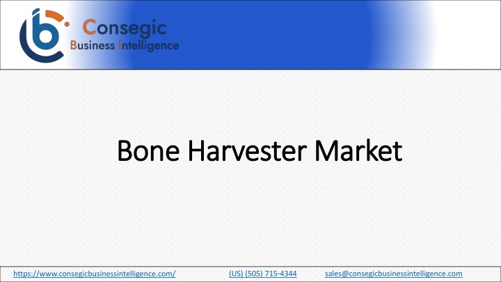 bone harvester market
