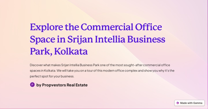 explore the commercial office space in srijan