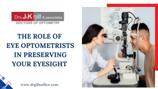 The Role of Eye Optometrists in Preserving Your Eyesight