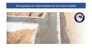 The Importance of a Solid Foundation For Your Home's Stability