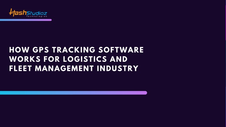 how gps tracking software works for logistics