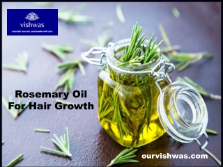 Rosemary Oil For Hair Growth