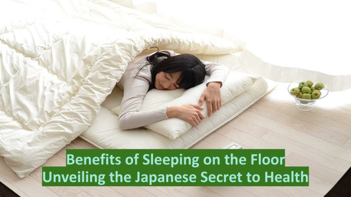 benefits of sleeping on the floor unveiling