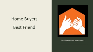 Get First Time Home Buying Course Online - Home Buyer's Best Friend