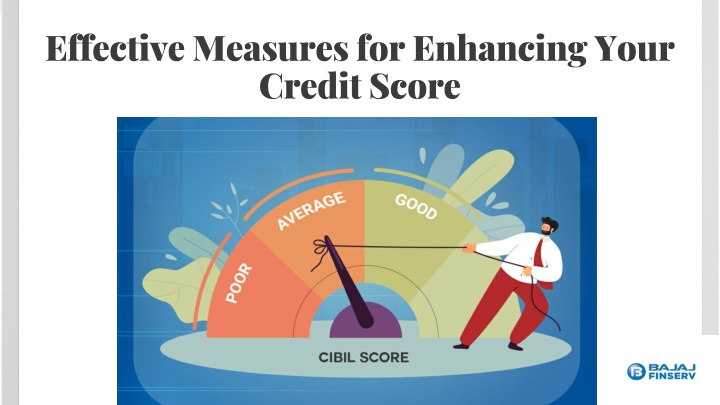 effective measures for enhancing your credit score