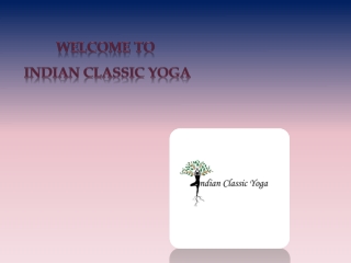 Yoga Teacher Training Europe - Indian Classic Yoga