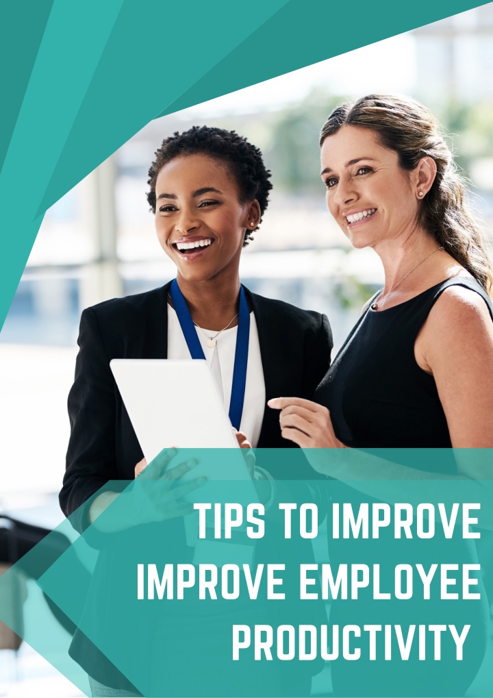 PPT - Tips To Improve improve employee productivity PowerPoint ...