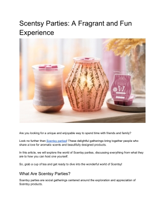 Scentsy Parties: A Fragrant and Fun Experience