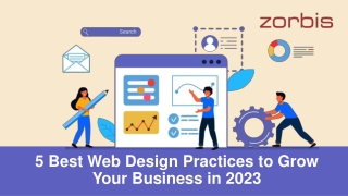 5 Best Web Design Practices to Grow Your Business in 2023