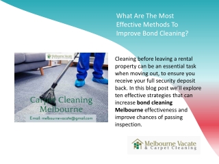 What Are The Most Effective Methods To Improve Bond Cleaning
