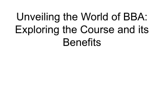 Unveiling the World of BBA_ Exploring the Course and its Benefits