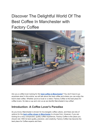blog Discover The Delightful World Of The Best Coffee In Manchester From Factory Coffee