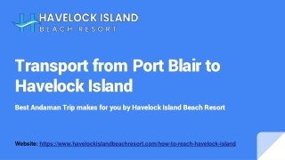 Transport from Port Blair to Havelock Island
