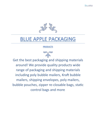 Packaging and shipping solution by BLUE APPLE PACKAGING