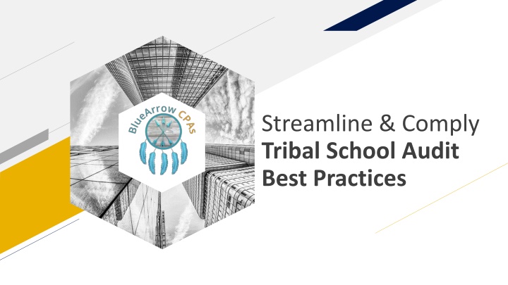streamline comply tribal school audit best practices
