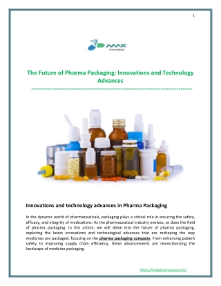 The Future of Pharma Packaging: Innovations and Technology Advances