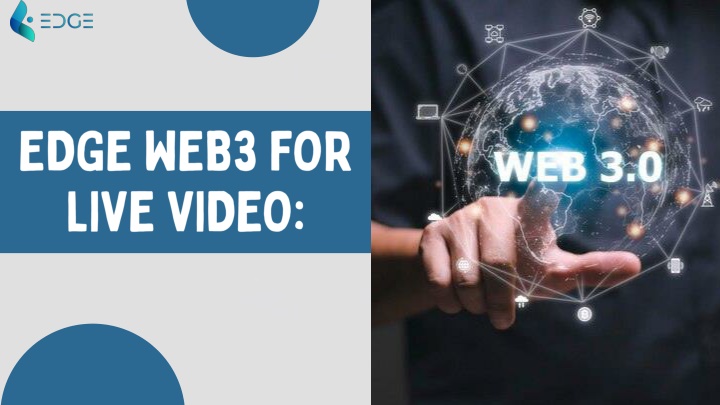 edge web3 for live video