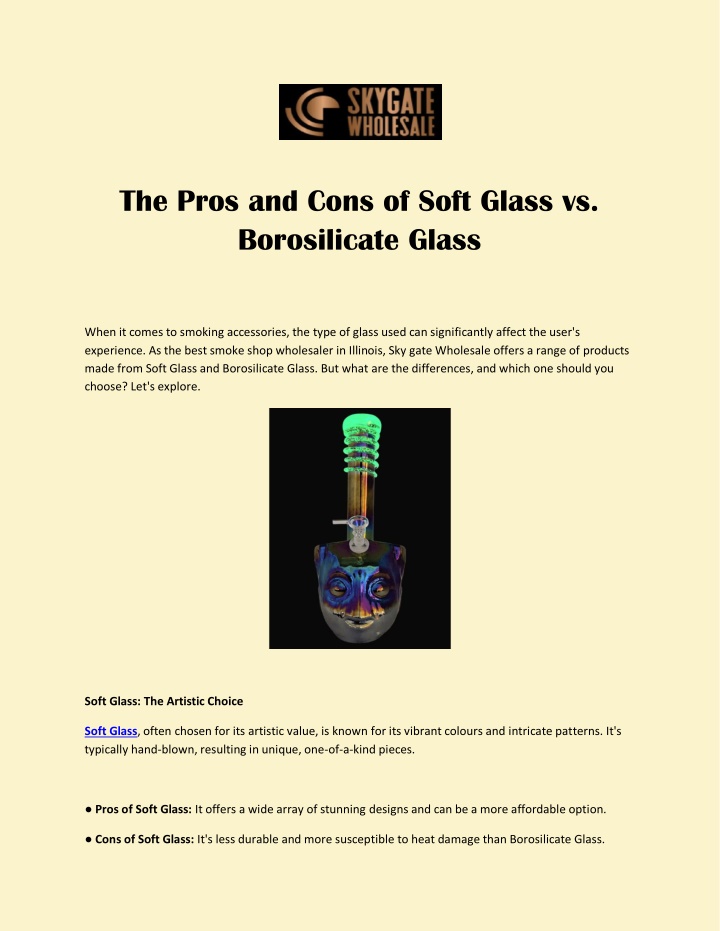 the pros and cons of soft glass vs borosilicate