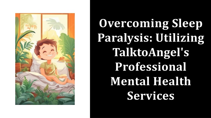 overcoming sleep paralysis utilizing talktoangel