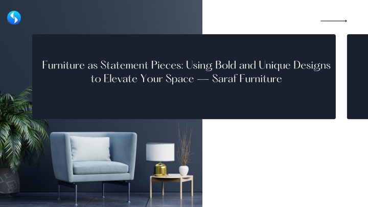 furniture as statement pieces using bold
