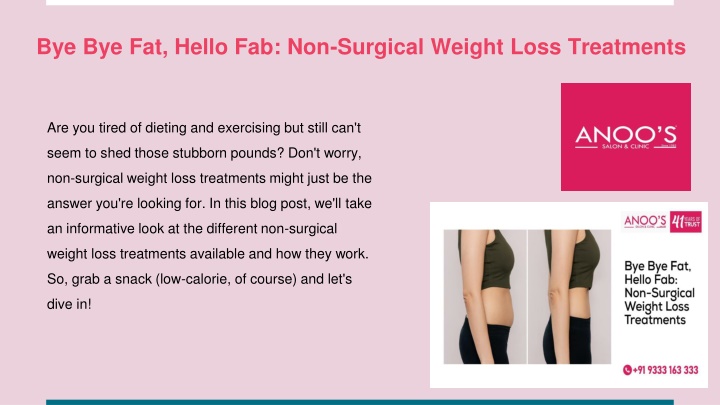 bye bye fat hello fab non surgical weight loss treatments