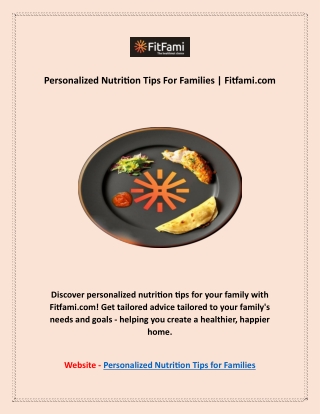 Personalized Nutrition Tips For Families | Fitfami.com