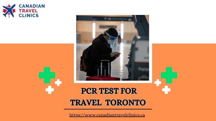 pcr test for travel toronto travel toronto