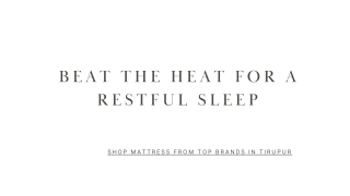 Beat the Heat for a Restful Sleep