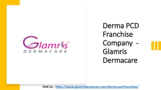 Top Dermatology PCD Franchise Company in India - Glamris Dermacare