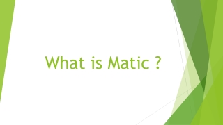 What is Matic