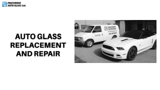 Hire Preferred Auto Glass Ltd. For Windshield Chip Repair Service