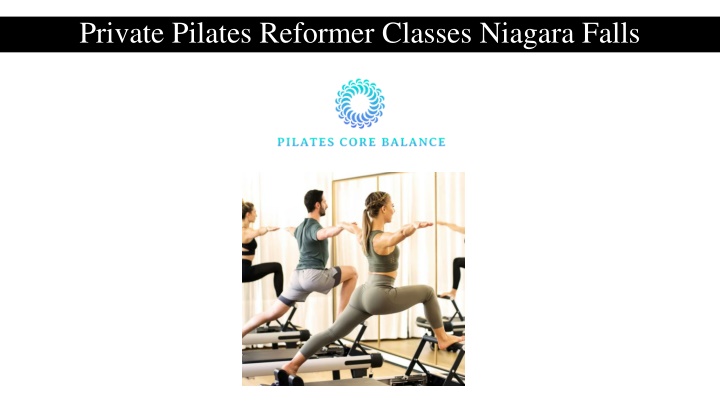 private pilates reformer classes niagara falls