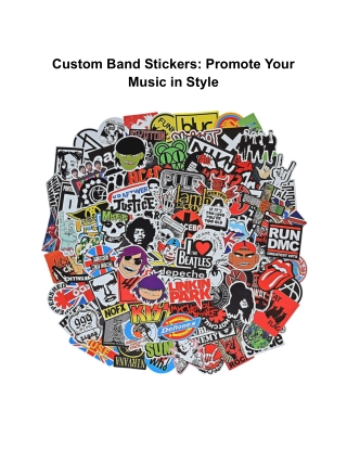 Custom Band Stickers_ Promote Your Music in Style