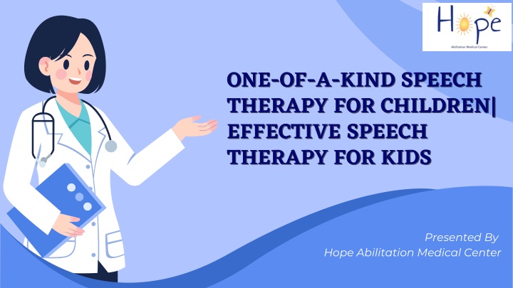 one of a kind speech therapy for children
