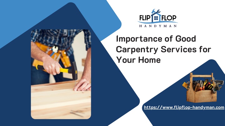importance of good carpentry services for your