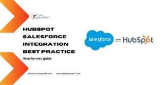 HubSpot Salesforce Integration: Tips for Quick and Easy spite of Changes on Sale