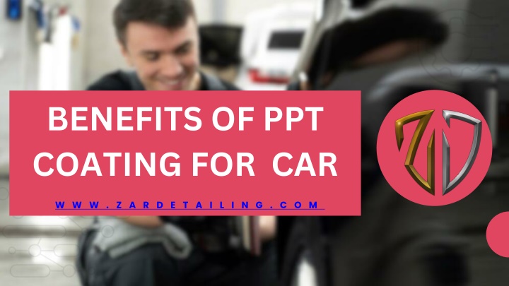benefits of ppt coating for car