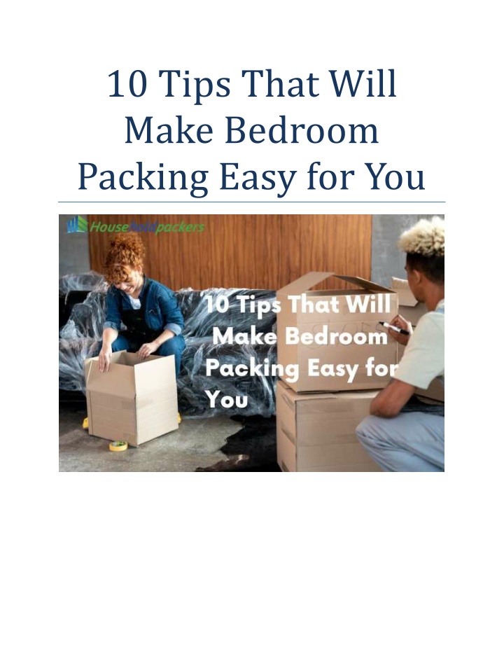 10 tips that will make bedroom packing easy