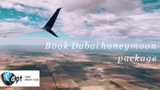 Dubai honeymoon package