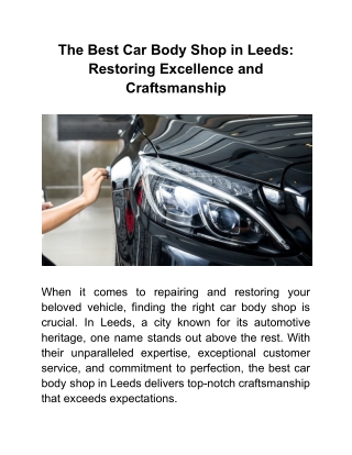 The Best Car Body Shop in Leeds_ Restoring Excellence and Craftsmanship