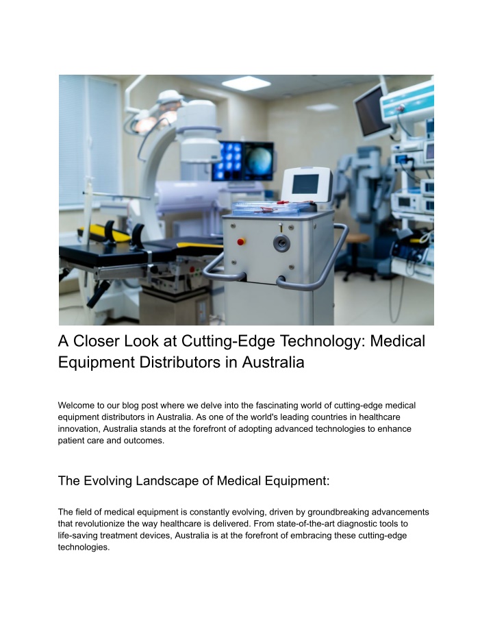 a closer look at cutting edge technology medical