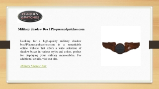Military Shadow Box  Plaquesandpatches.com