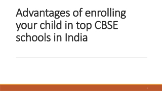 Advantages of enrolling your child in top CBSE